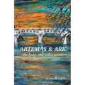 Artemas and Ark: The Ridge and Valley Poems