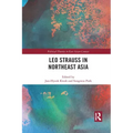 Leo Strauss in Northeast Asia