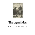 The Signal-Man