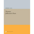Thomas Jefferson's Paris