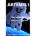 Artemis I: Fact about Nasa's Artemis Program