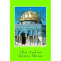 Historia del Islam desde el punto de vista de un europeo