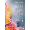 I Am Not Your Victim: Anatomy of Domestic Violence