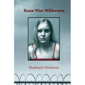 Razor Wire Wilderness