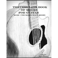 The Complete Book of Modes for Guitar: Book1 The Major Scale Modes