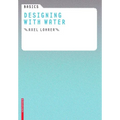 Basics Designing with Water