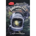 Simultaneous Times: Volume 2