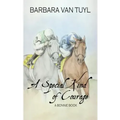A Special Kind of Courage: A Bonnie Book