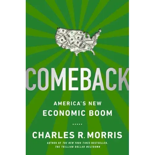 Comeback: America's New Economic Boom