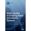 Water Quality in Drinking Water Distribution Systems