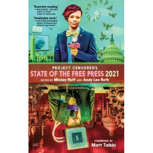 Project Censored's State of the Free Press 2021