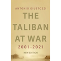 The Taliban at War: 2001 - 2021