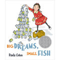 Big Dreams, Small Fish