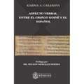 Aspecto Verbal entre el Griego Koiné y el Espanol