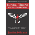 Survival Theory: A Preparedness Guide
