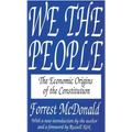 We the People: The Economic Origins of the Constitution