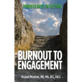 Burnout to Engagement: Mindfulness in Action