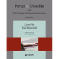 Potter V. Shrackle and the Shrackle Construction Company: Case File, Trial Materials
