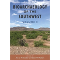 Bioarchaeology of the Southwest: Volume 2