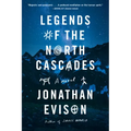 Legends of the North Cascades