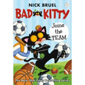 Bad Kitty Joins the Team (Classic Black-And-White Edition)