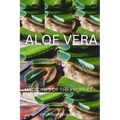 Aloe Vera Medicine: Medicines of The Prophet