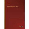 The Annual Monitor for 1872