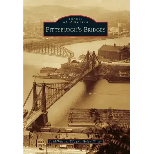 Pittsburgh's Bridges