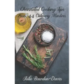 Channeled Cooking Tips from 44 Culinary Masters
