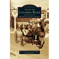 Along the Catawba River: Images from the Winthrop University Archives