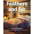 Feathers and Fur: Sleepy-Time Storybook
