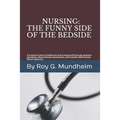Nursing: : The Funny Side of the Bedside