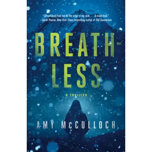 Breathless: A Thriller