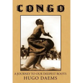 Congo: A Journey to Our Deepest Roots