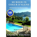 Murder in Coeur d'Alene: Gabriella Hunt Cozy Mystery Series
