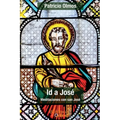 Id a José: Meditaciones con san José
