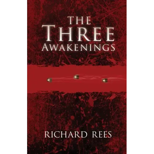 The Three Awakenings