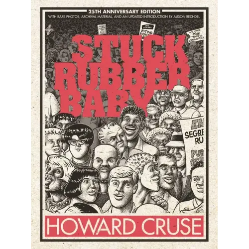 Stuck Rubber Baby 25th Anniversary Edition