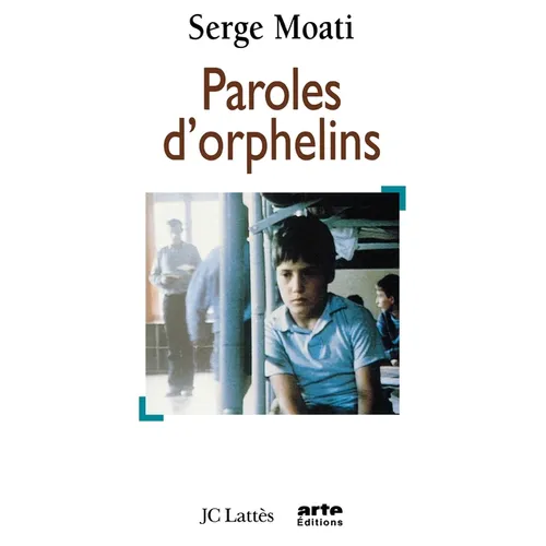 Paroles d'orphelins