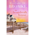 The Boardwalk House