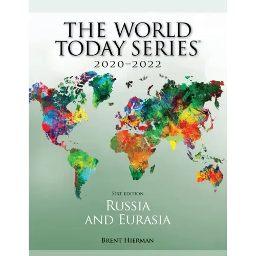 Russia and Eurasia 2020-2022