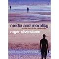 Media and Morality: On the Rise of the Mediapolis