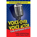 Voice-Over Voice Actor: The Extended Edition