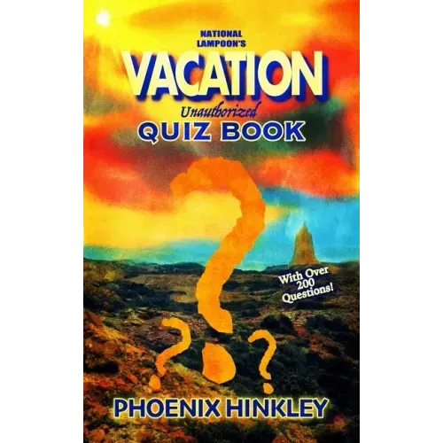 National Lampoon's Vacation Unauthorized Quiz Book
