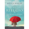 El Refugio de Las Promesas de Dios