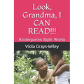 Look, Grandma, I CAN READ!!!: Kindergarten Sight Words