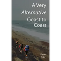 A Very Alternative Coast to Coast