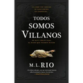 Todos Somos Villanos
