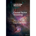 Causal Factor Investing