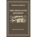 The Monastic Journey by Thomas Merton: Volume 133